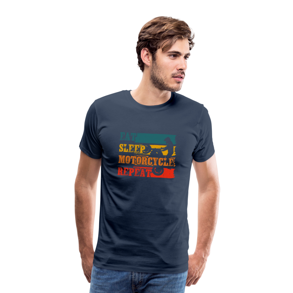 Eet sleep motorcycle repeat Men’s Premium T-Shirt - Navy