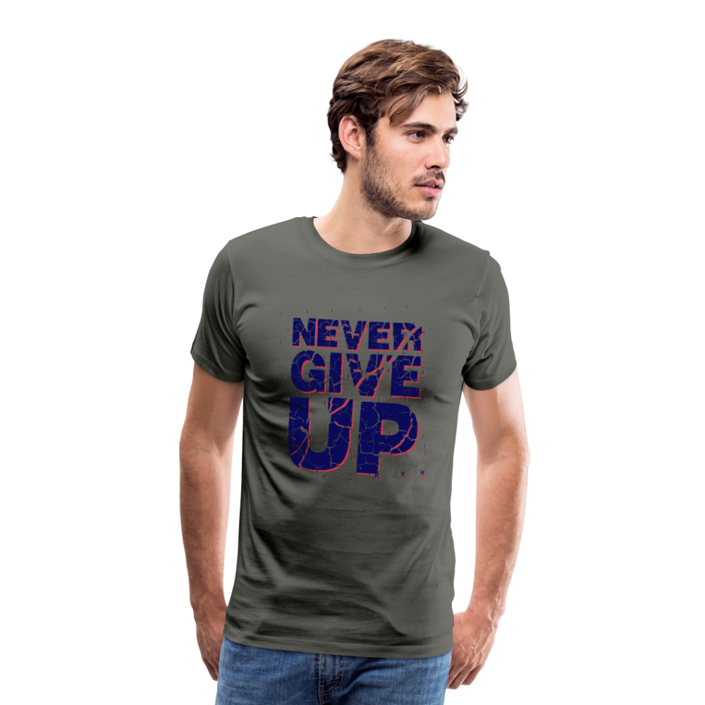 Never Give UP Men’s Premium T-Shirt - Asphalt