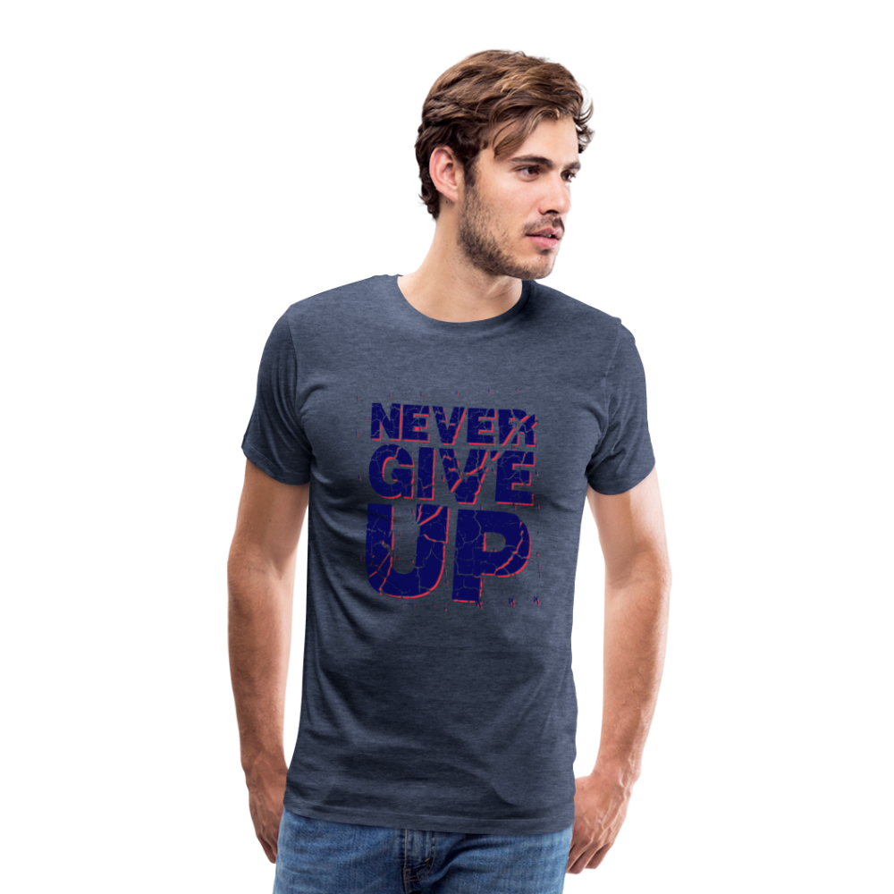 Never Give UP Men’s Premium T-Shirt - Blau meliert